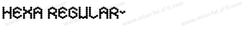 Hexa Regular字体转换